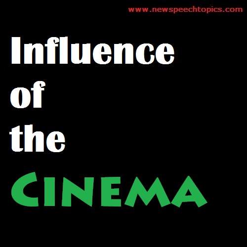 Essay Writing Topics Influence of the Cinema