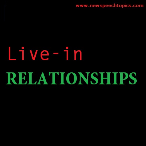 Essay writing topics on Live- in Relationships